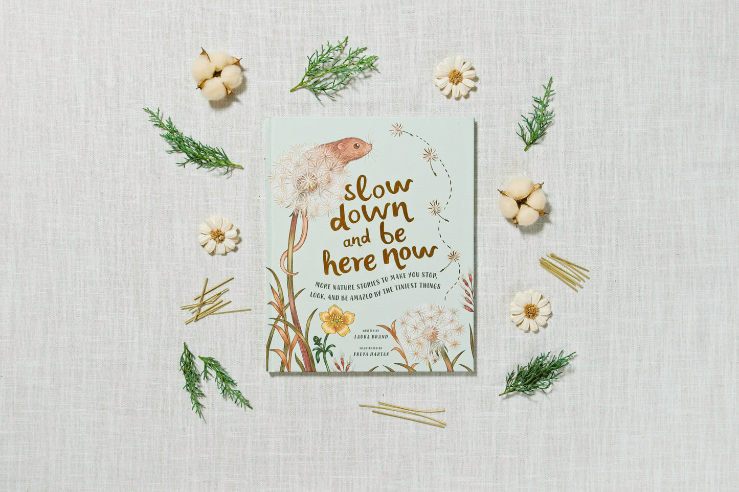 Slow down and be here now